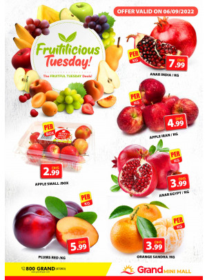 Fruitilicious Tuesday - Grand Mini Mall