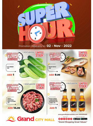 Super Hour - Grand City Mall