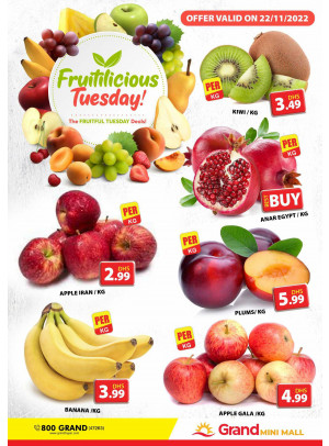 Fruitilicious Tuesday - Grand Mini Mall