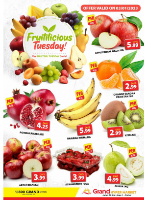 Fruitilicious Tuesday - Grand Hypermarket Jebel Ali