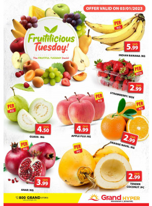 Fruitilicious Tuesday - Grand Hyper Muhaisnah