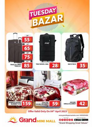 Tuesday Bazar - Grand Mini Mall