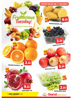 Fruitilicious Tuesday - Grand Mini Mall