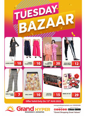 Tuesday Bazar - Grand Hyper Muhaisnah