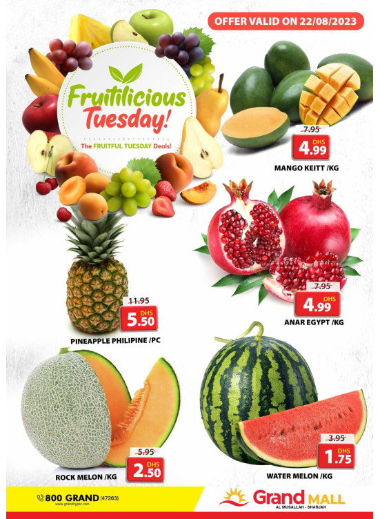 Fruitilicious Tuesday - Grand Mall Sharjah
