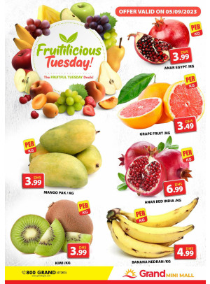Fruitilicious Tuesday - Grand Mini Mall