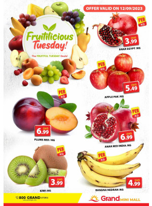 Fruitilicious Tuesday - Grand Mini Mall