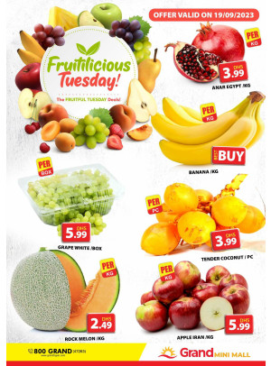 Fruitilicious Tuesday - Grand Mini Mall