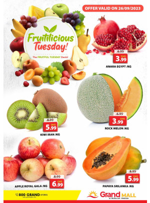 Fruitilicious Tuesday - Grand Mall Sharjah