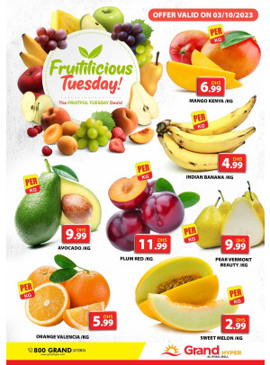Fruitilicious Tuesday - Grand Hyper Al Khail Mall