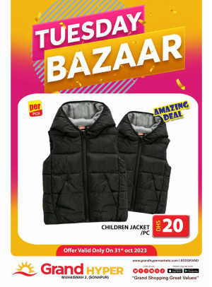 Tuesday Bazar - Grand Hyper Muhaisnah