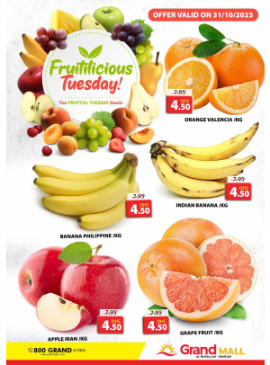 Fruitilicious Tuesday - Grand Mall Sharjah