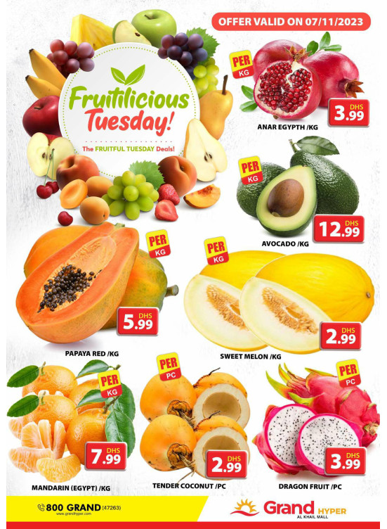 Fruitilicious Tuesday - Grand Hyper Al Khail Mall