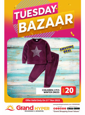 Tuesday Bazar - Grand Hyper Muhaisnah