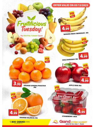 Fruitilicious Tuesday - Grand Hypermarket Jebel Ali