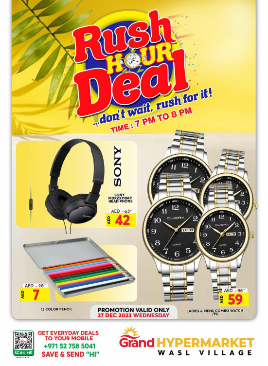 Wednesday Rush Hour Deal Wasl Village, Dubai from Grand Hypermarket until 27th December