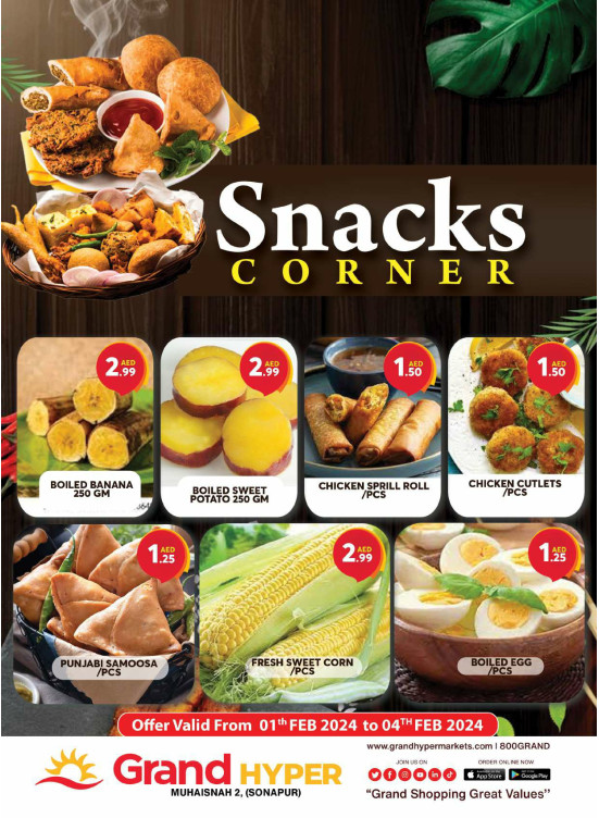Snacks Corner Grand Hyper Muhaisnah from Grand Hypermarket until 4th