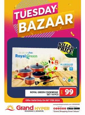 Tuesday Bazar - Grand Hyper Muhaisnah