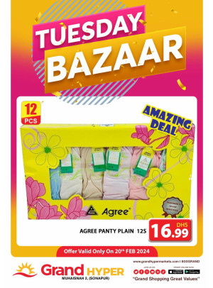 Tuesday Bazar - Grand Hyper Muhaisnah