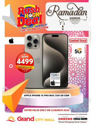 Rush Hour Deal - Grand City Mall