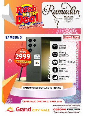 Rush Hour Deal - Grand City Mall