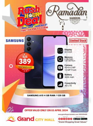 Rush Hour Deal - Grand City Mall