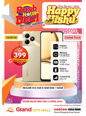 Rush Hour Deal - Grand City Mall