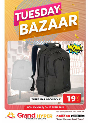 Tuesday Bazar - Grand Hyper Muhaisnah