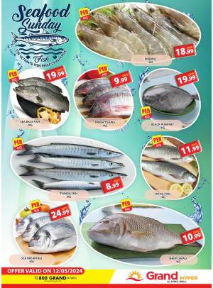 Seafood Sunday - Grand Hyper Al Khail Mall