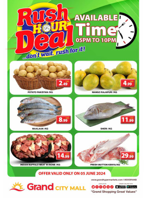 Rush Hour Deal - Grand City Mall