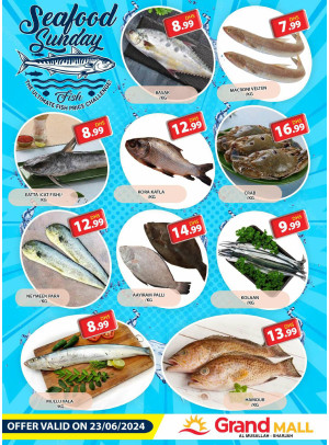 Seafood Sunday - Grand Mall Sharjah
