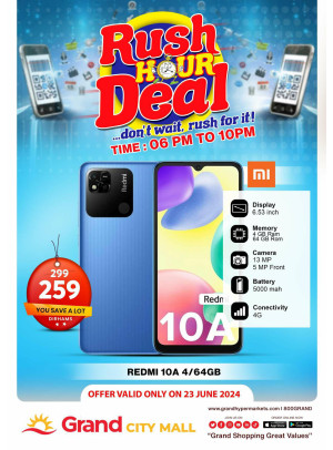 Rush Hour Deal - Grand City Mall