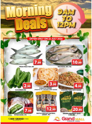 Morning Deals - Grand Mall Sharjah