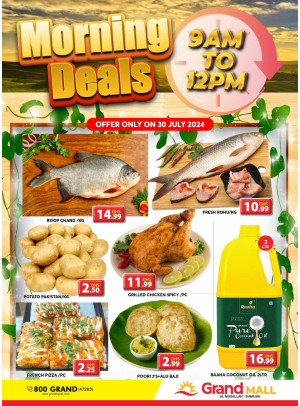 Morning Deals - Grand Mall Sharjah