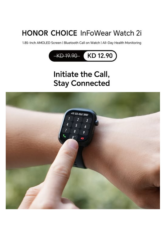 متوفر الآن -  HONOR CHOICE Watch 2i