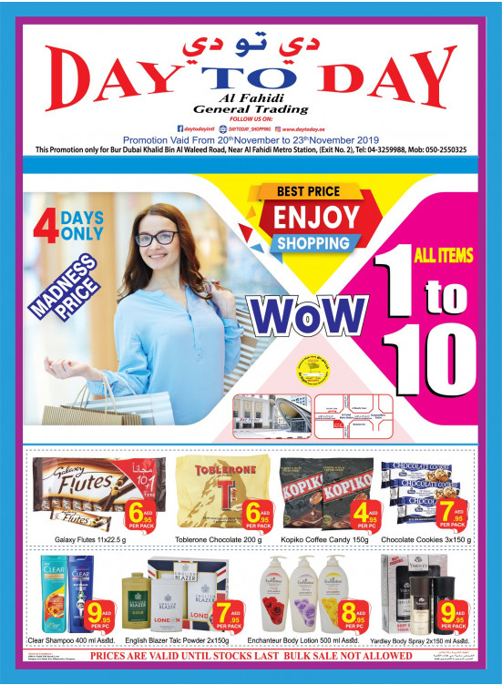 Madness Price Al Fahidi, Dubai from Day To Day until 23rd November