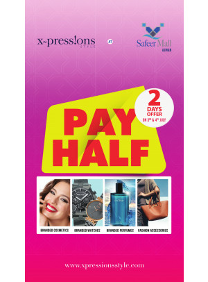 Pay Half Offer - Safeer Mall, Ajman