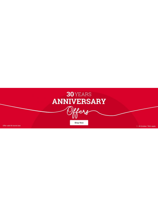 30th Anniversary Offers - Dubai