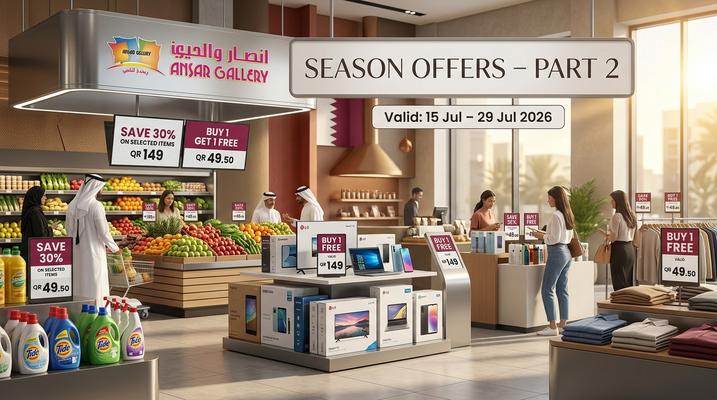 Ansar Gallery Season Offers – Part 2: Best Deals in UAE, Qatar (15–29 July 2026)