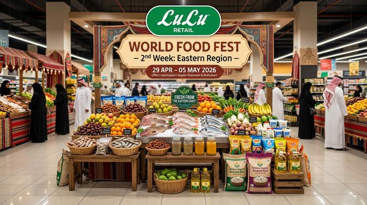 LuLu World Food Fest 2nd Week Deals | Eastern Region, KSA (Apr 29 – May 5)