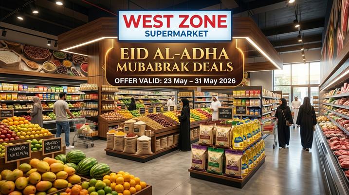 West Zone Eid Al-Adha Mubarak Deals UAE May 2026 – Best Grocery, Bakery & Personal Care Offers